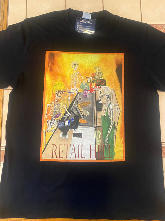 Retail Hell Tee